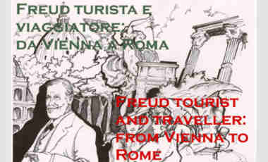 Freud turista e viaggiatore: da Vienna a Roma