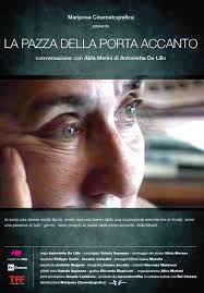 "La pazza della porta accanto", conversazione con Alda Merini, regia A. De Lillo