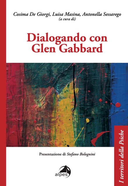 "Dialogando con Glen Gabbard" di C. De Giorgi, L. Masina, A. Sessarego