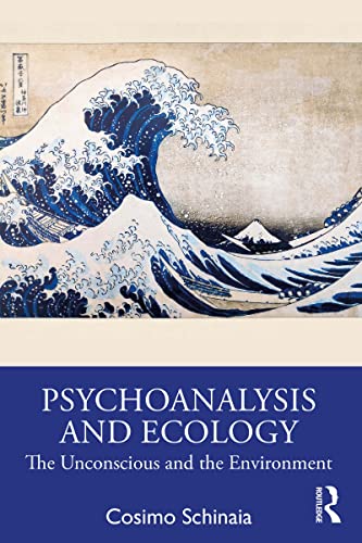 "Psychoanalysis and ecology"