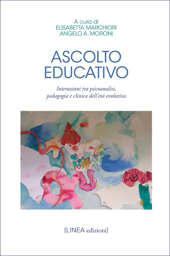 "Ascolto educativo" di E. Marchiori e A. A. Moroni