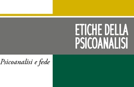 "Etiche della psicoanalisi" di L. Fattori e G. Vandi