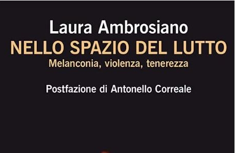 "Nello spazio del lutto" di L. Ambrosiano. Recensione a cura di S. Fassone