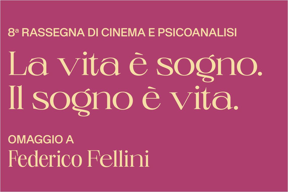 Ottava rassegna di Cinema e Psicoanalisi. Ansa 3/7/2022. A cura di E. Marchiori e C. Spadazzi