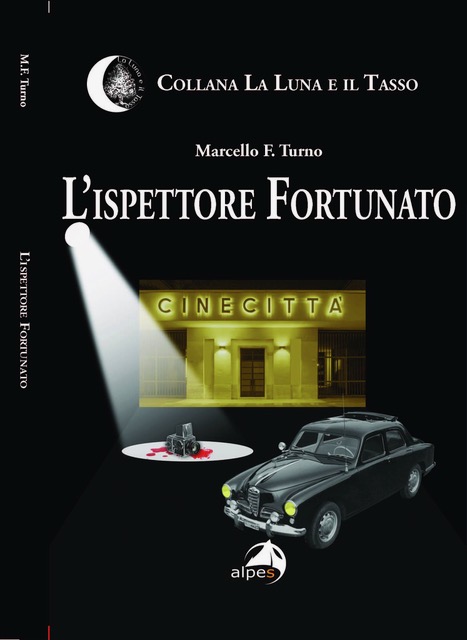 "L’ispettore Fortunato" di M. F. Turno. Recensione di L. Trabucco
