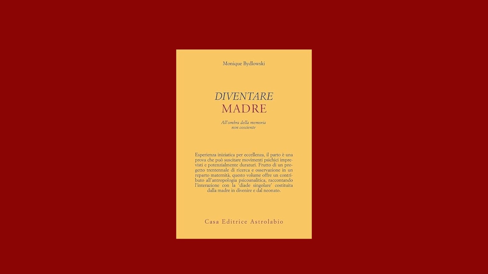 "Diventare madre" di M. Bydlowski. Recensione di E. Marchiori 3