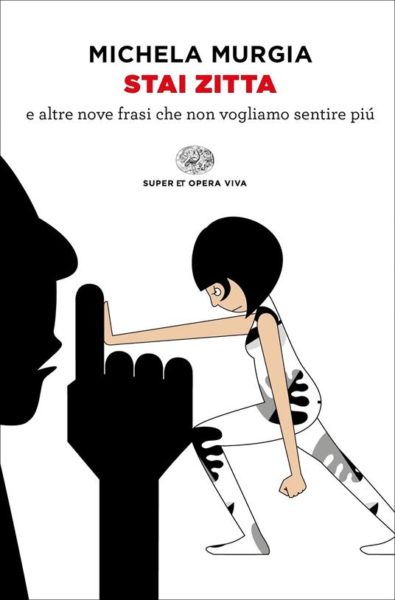 Presentazione del libro «Stai zitta» di Michela Murgia