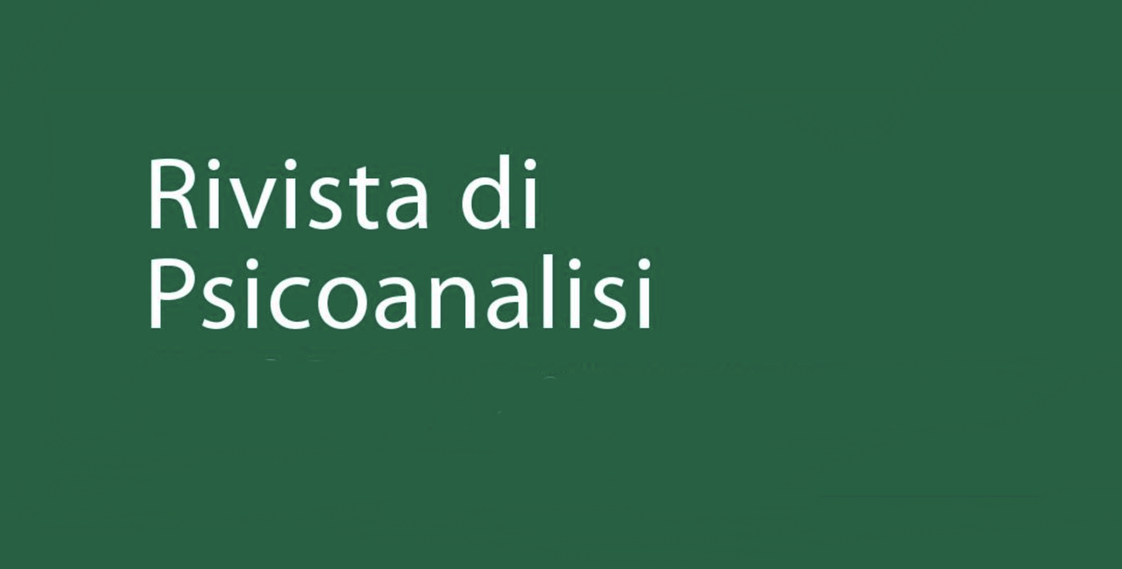 La Rivista di Psicoanalisi 1