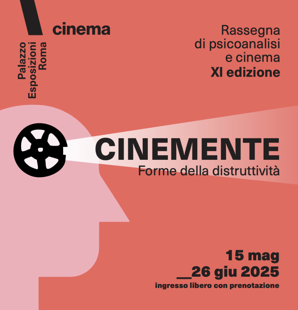 "Cinemente" XI edizione. Roma, 15 maggio - 26 giugno 2025