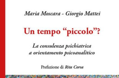 Un tempo "piccolo"? di M. Moscara e G. Mattei