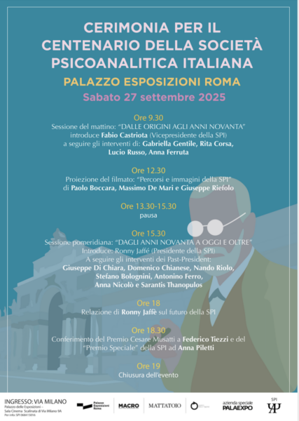 Centenario della Società Psicoanalitica Italiana 1925 - 2025. Roma, 27 settembre 2025 1