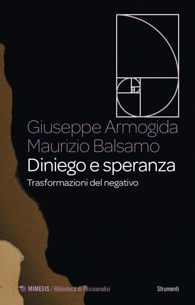 “Diniego e speranza. Trasformazioni del negativo", G. Armogida e M. Balsamo 2