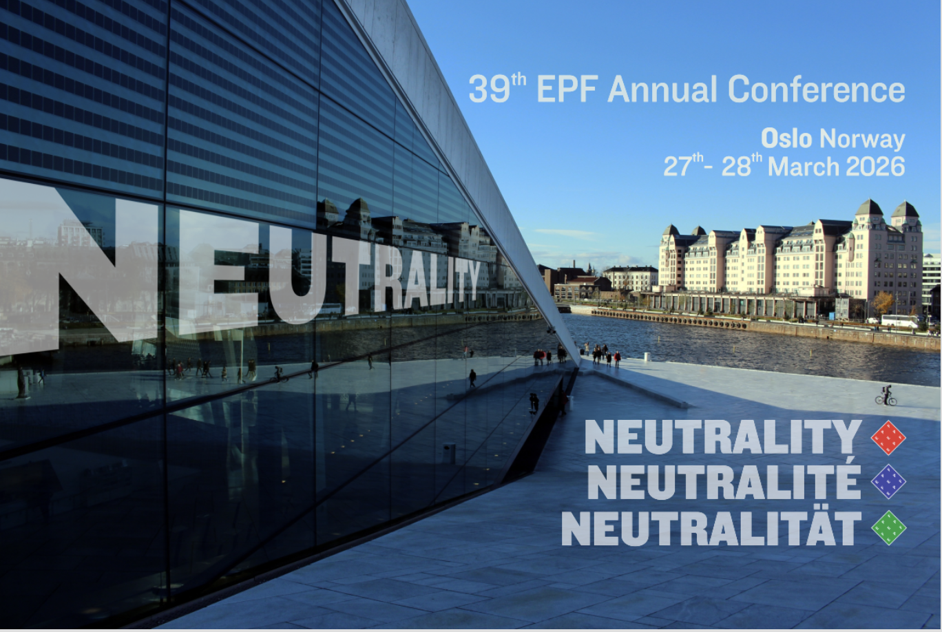 EPF conference - Neutrality - Neutralität - Neutralité - Oslo, Mar. 27 – 28, 2026