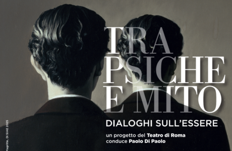 TRA PSICHE E MITO. Dialoghi sull’essere. Roma,  29/03, 19/04, 26/04, 17/05 e 24/052026