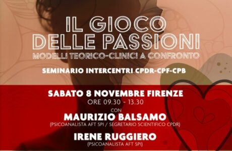 Seminario Intercentri CPDR-CPF-CPB: Il gioco delle passioni. Firenze e online