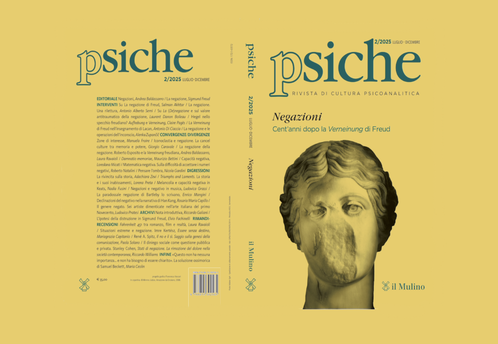 Il nuovo numero di Psiche N. 2/2025: Negazioni. A cent'anni da Die Verneinung