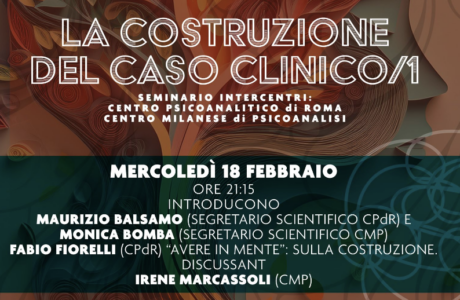 CPdR e CMP -  La costruzione del caso clinico /1. Roma e Zoom, 18/02/2026