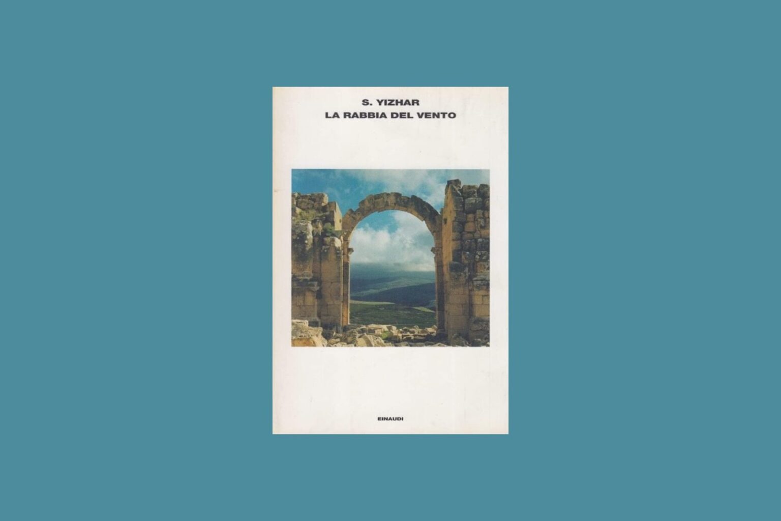 "La rabbia del vento" di S. Yizhar. Recensione di Alessandra Ginzburg