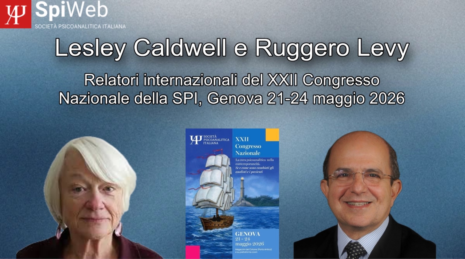 Relatori internazionali del  XXII Congresso Nazionale della SPI Genova, 21-24 maggio 2026. A cura di Fausta Cuneo