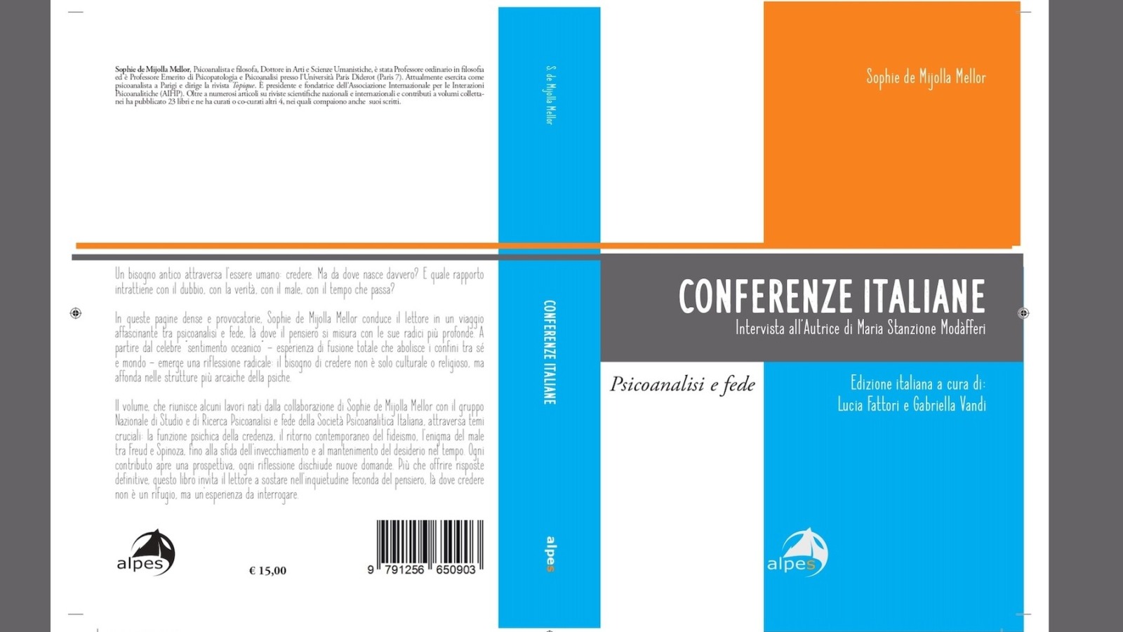 "Conferenze Italiane" di Sophie de Mijolla Mellor Intervista all’Autrice di Maria Stanzione Modàfferi.