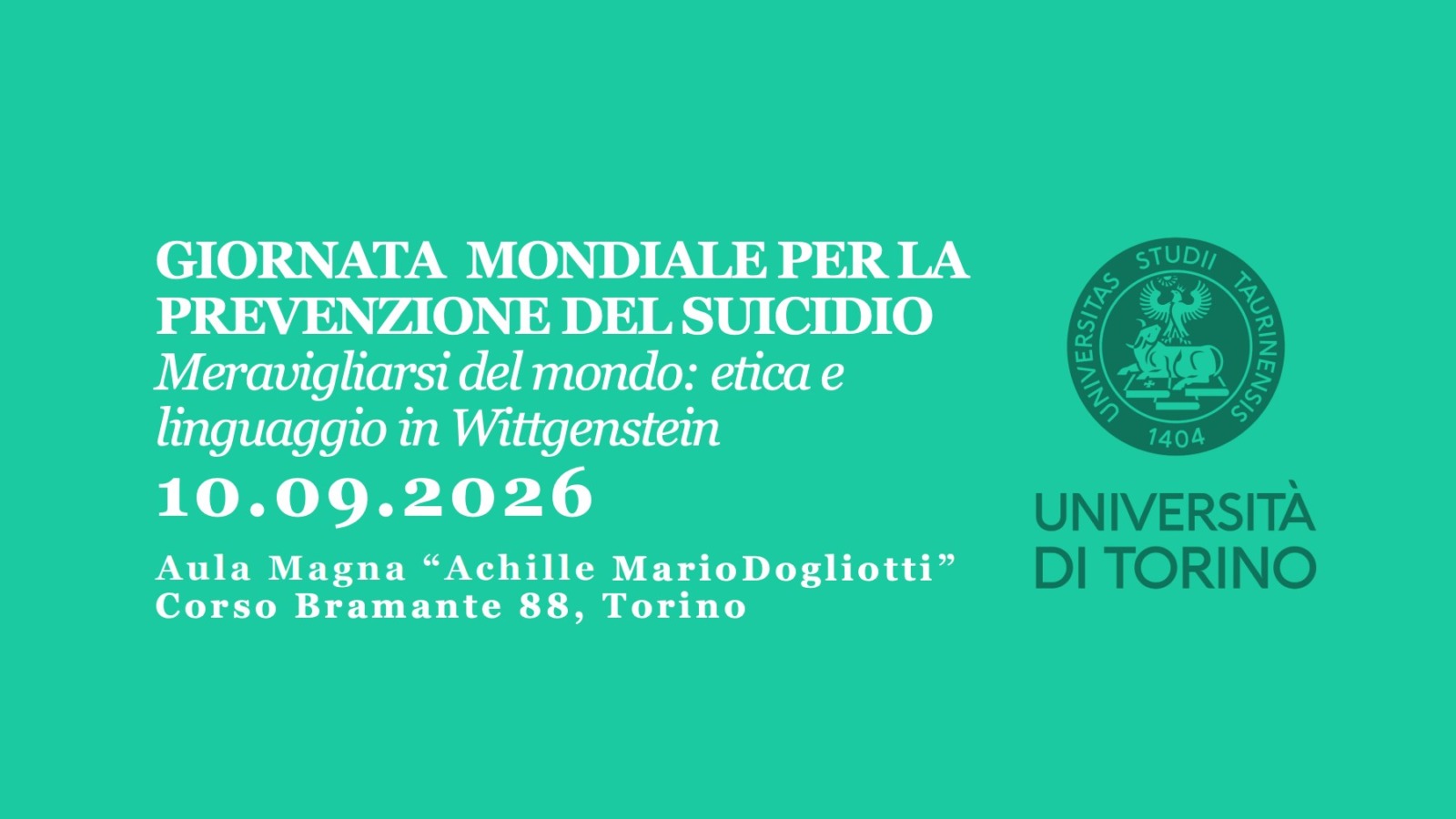 Giornata mondiale per la prevenzione del suicidio. Meravigliarsi del mondo: etica e linguaggio in Wittgenstein. Torino,